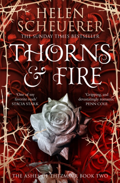 Thorns & Fire, Helen Scheuerer