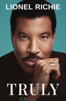 Truly: Lionel Richie, Signed by the Author