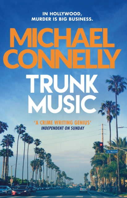 Trunk Music, Michael Connelly