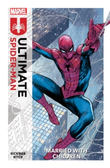 Ultimate Spiderman: Married With Children, Jonathan Hickman