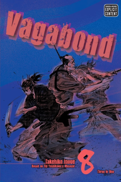 Vagabond (VIZBIG Edition), Vol. 8, Takehiko Inoue