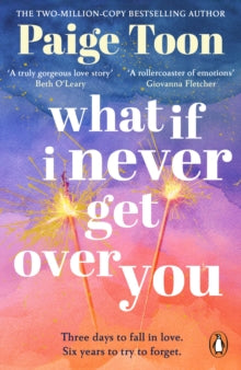 What If I Never Get Over You, Paige Toon