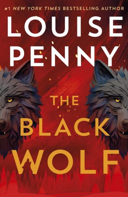 The Black Wolf, Louise Penny