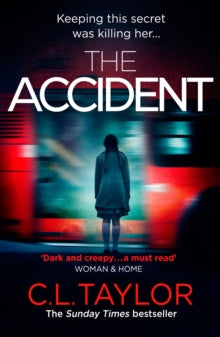 The Accident, C L Taylor