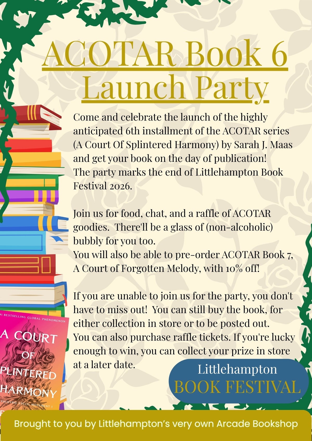 ACOTAR - Book 6, A COURT of SPLINTERED HARMONY - LAUNCH PARTY