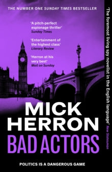 Bad Actors (Slough House #8), Mick Herron