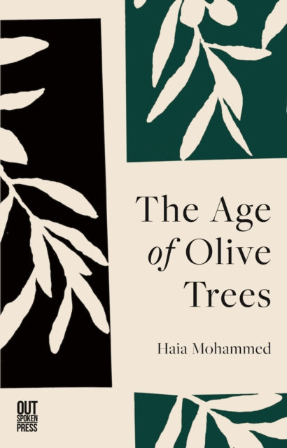 The Age of Olive Trees, Haia Mohammed