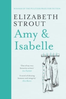 Amy & Isabelle, Elizabeth Strout