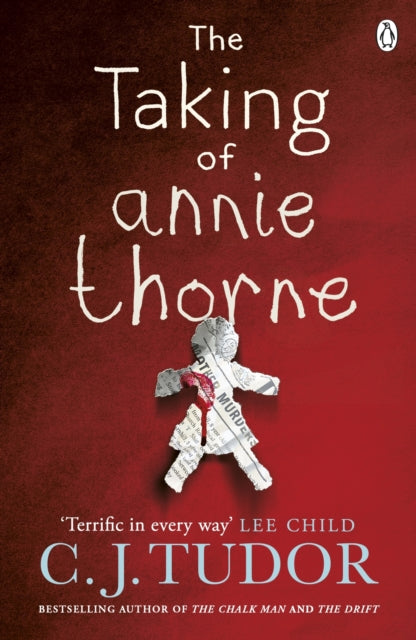 The Taking Of Annie Thorne, C J Tudor