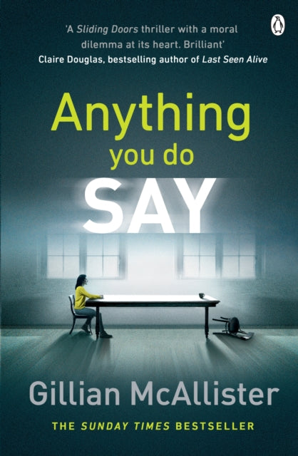 Anything You Do Say, Gillian McAllister