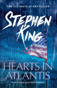 Hearts In Atlantis, Stephen King