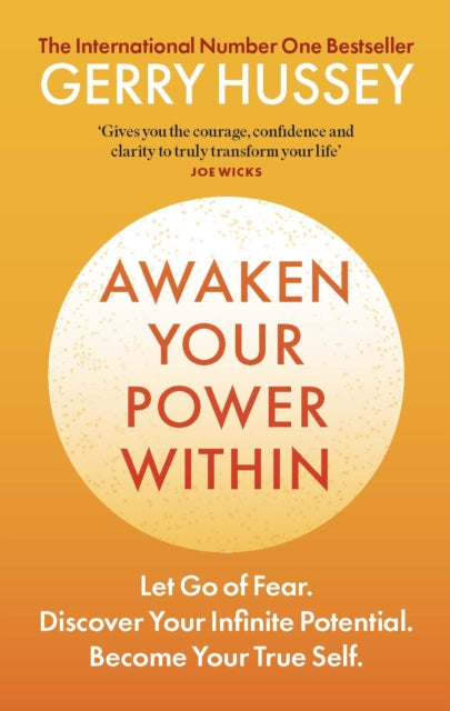 Awaken Your Power Within, Gerry Hussey - Pre-order for publication 7th May