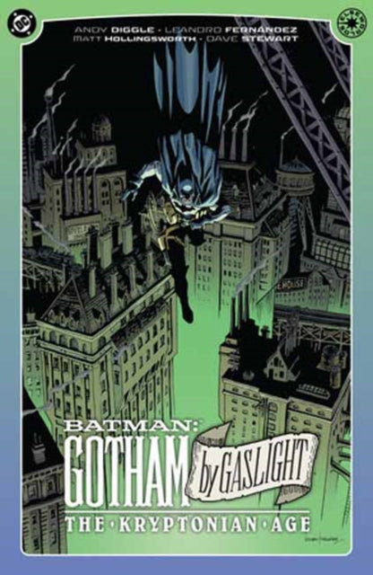 Batman: Gotham By Gaslight: The Kryptonian Age, Andy Diggle and Leandro Fernandez