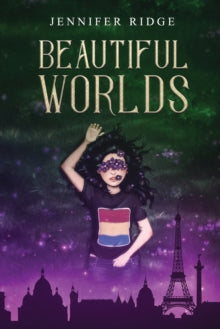 Beautiful Worlds (Faery Realm Book #3), Jennifer Ridge