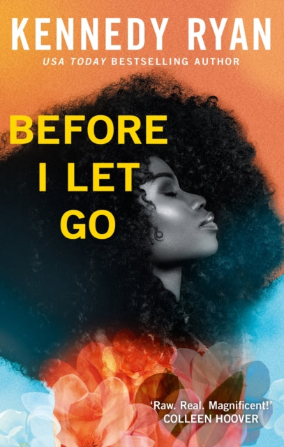 Before I Let Go (Skyland Book 1), Kennedy Ryan