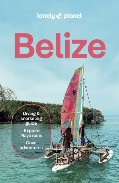 Lonely Planet Belize (Dec 2025)