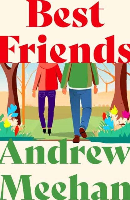 Best friends, Andrew Meehan