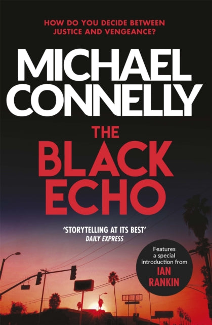 The Black Echo, Michael Connelly