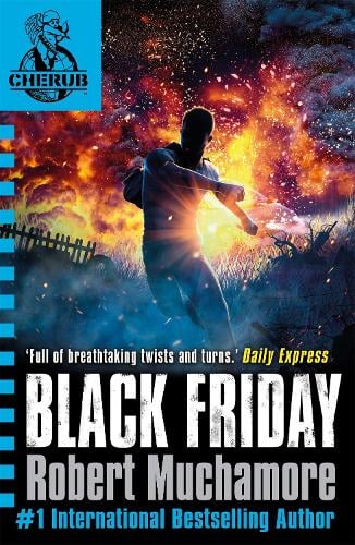 Black Friday (Cherub #15) - Robert Muchamore