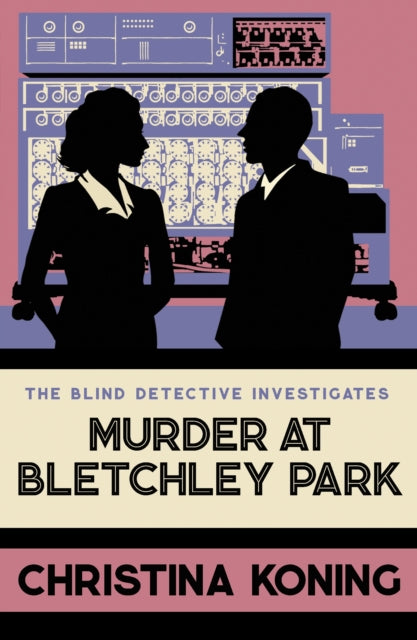 Murder at Bletchley Park, Christina Koning