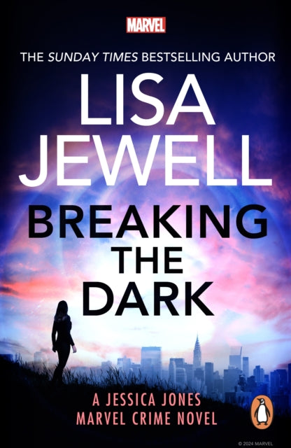 Breaking the Dark : A Jessica Jones Marvel Crime Novel, Lisa Jewell