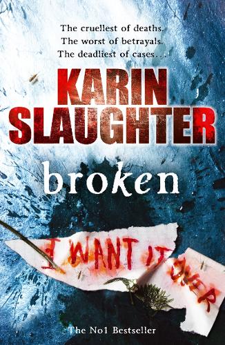 Broken (Will Trent #4) Karin Slaughter