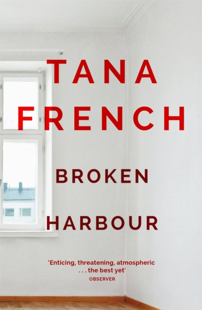 Broken Harbour (Dublin Murder Squad Book 4), Tana French