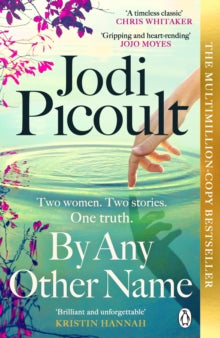 By Any Other Name, Jodi Picoult