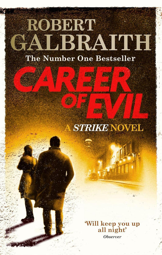 Career Of Evil (Strike #3), Robert Galbraith