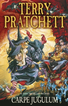 Carpe Jugulum (Discworld book 23), Terry Pratchett