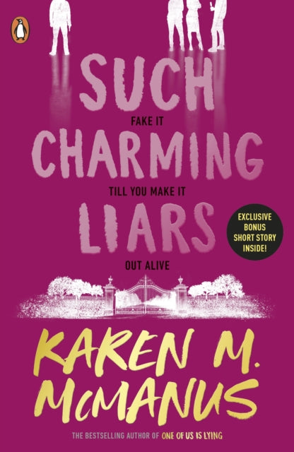 Such Charming Liars, Karen M McManus