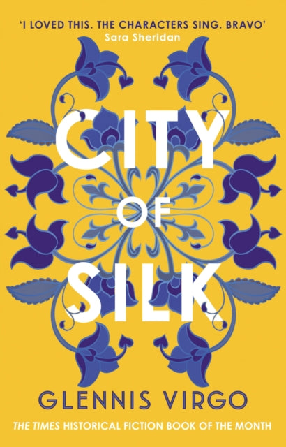 City Of Silk, Glennis Virgo