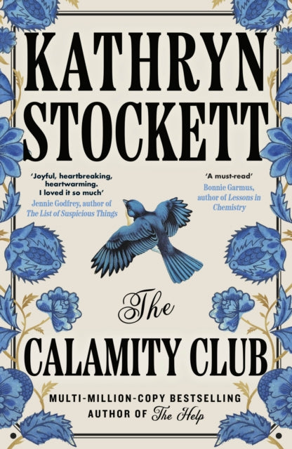 The Calamity Club, Kathryn Stockett