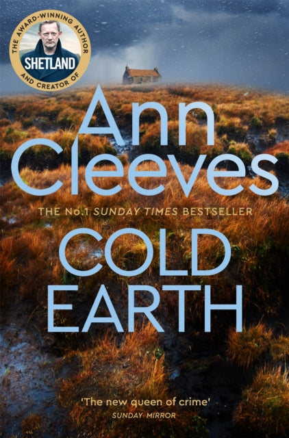 Cold Earth (Shetland Book 7), Ann Cleeves