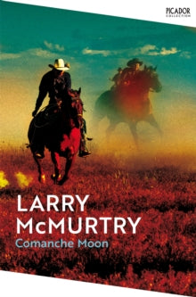 Comanche Moon (Book 2), Larry McMurty
