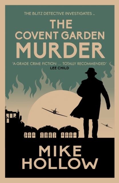 The Covent Garden Murder (Blitz Detective), Mike Hollow