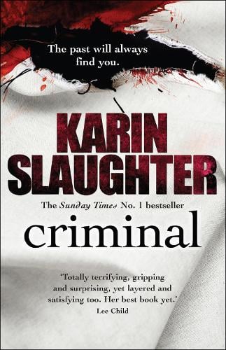 Criminal (Will Trent #6) Karin Slaughter