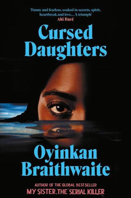 Cursed Daughters, Oyinkan Braithwaite