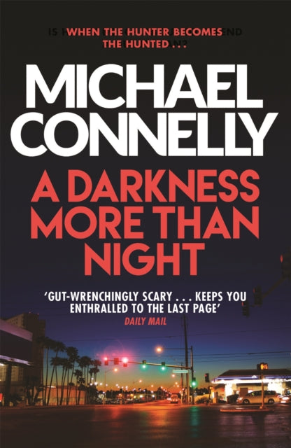 A Darkness More Than Night, Michael Connelly