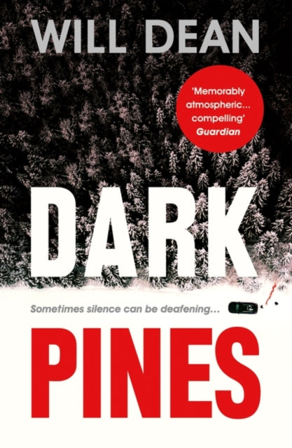 Dark Pines (Tuva Moodyson #1), Will Dean
