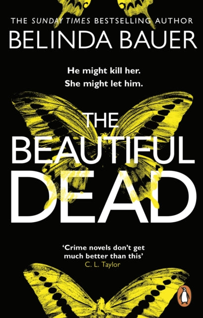 The Beautiful Dead, Belinda Bauer