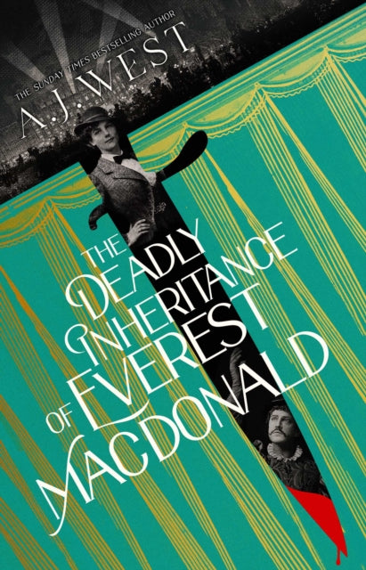 The Deadly Inheritance of Everest Macdonal, A J West - Pre-order for publication 8th October