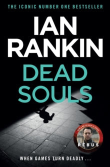 Dead Souls (Rebus #10), Ian Rankin