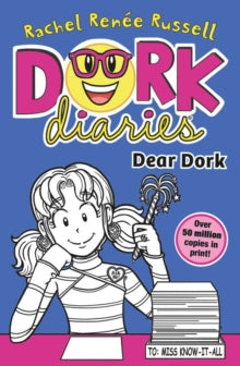 Dork Diaries, Dear Dork: Book #5, Rachel Renee Russell