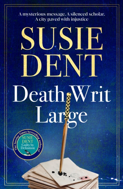 Death Writ Large, Susie Dent