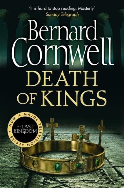 Death of Kings (The Last Kingdom Book 6), Bernard Cornwell