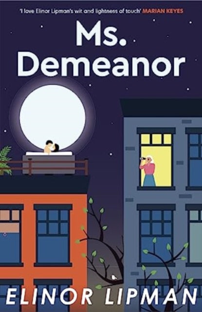 Ms Demeaner, Elinor Lipman