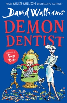 Demon Dentist, David Walliams