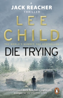 Die Trying (Jack Reacher #2), Lee Child