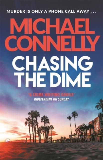 Chasing The Dime, Michael Connelly